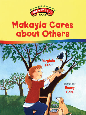 cover image of Makayla Cares about Others
